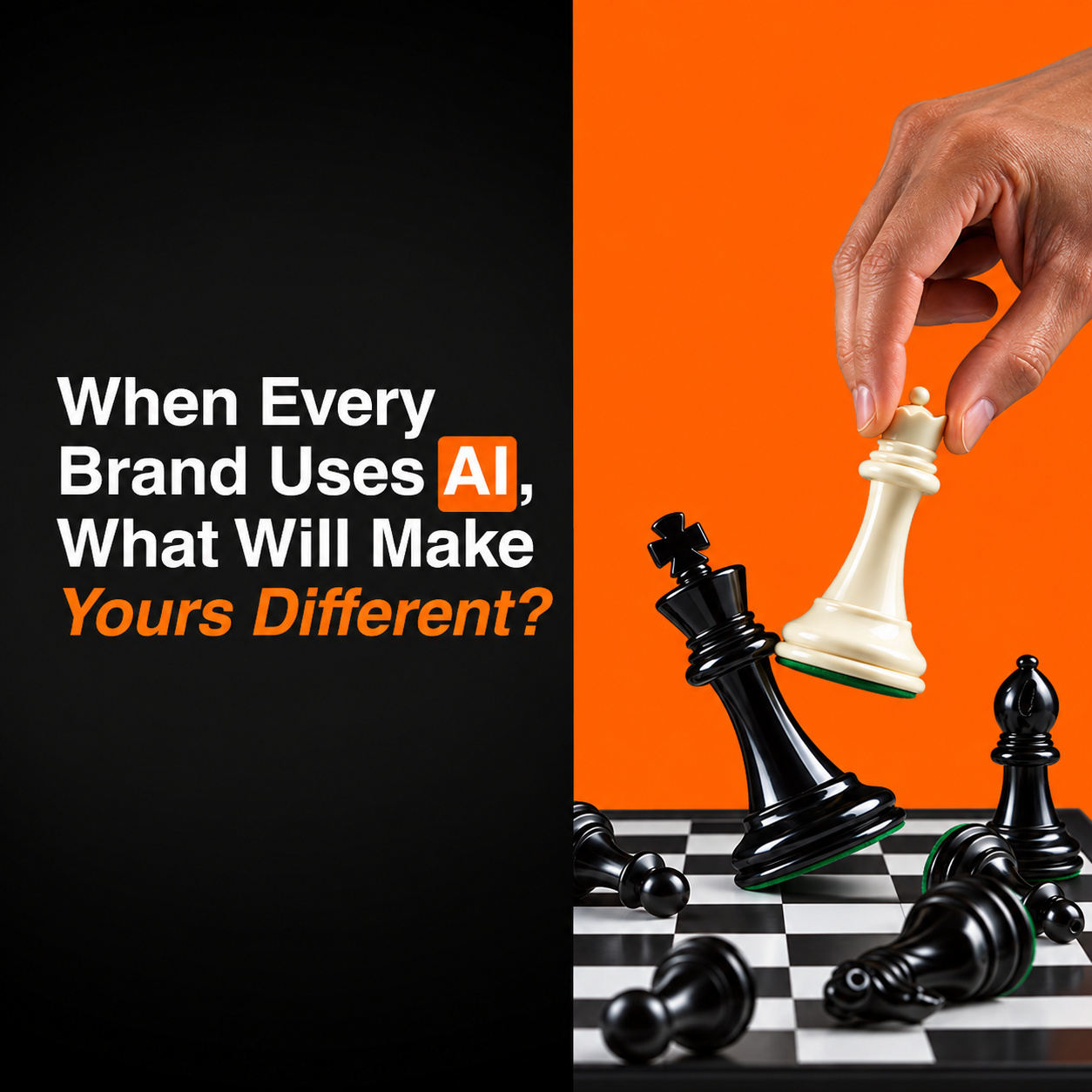 When Every Brand Uses AI, What Will Make Yours Different?